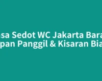 Jasa Sedot WC Jakarta Barat: Kapan Panggil & Kisaran Biaya