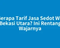 Berapa Tarif Jasa Sedot WC Bekasi Utara? Ini Rentang Wajarnya