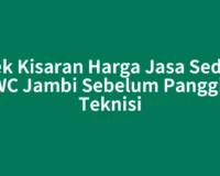 Cek Kisaran Harga Jasa Sedot WC Jambi Sebelum Panggil Teknisi