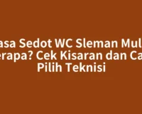 Jasa Sedot WC Sleman Mulai Berapa? Cek Kisaran dan Cara Pilih Teknisi