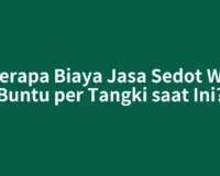 Berapa Biaya Jasa Sedot WC Buntu per Tangki saat Ini?